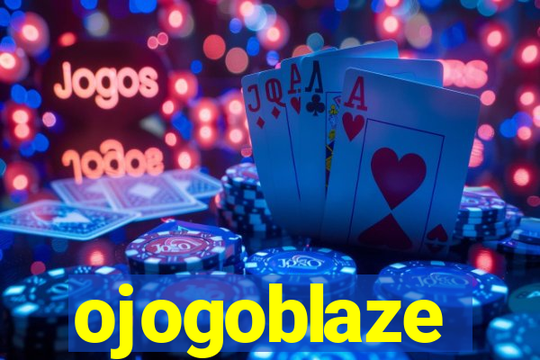 ojogoblaze