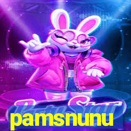 pamsnunu