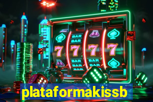 plataformakissbet.com