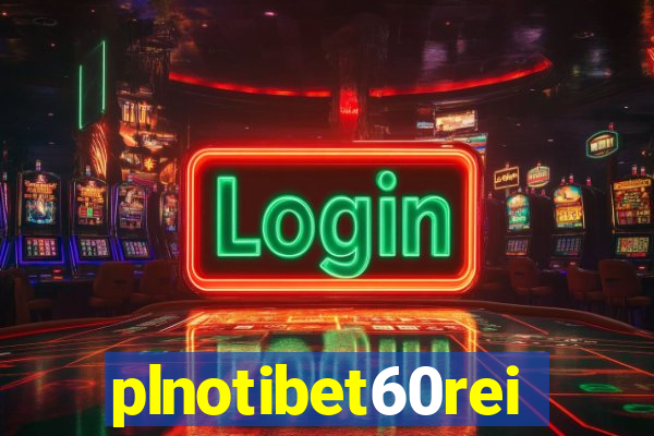 plnotibet60rei