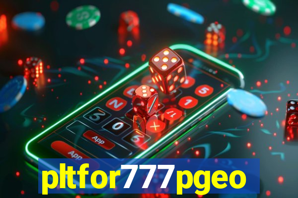 pltfor777pgeo