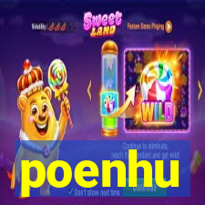 poenhu