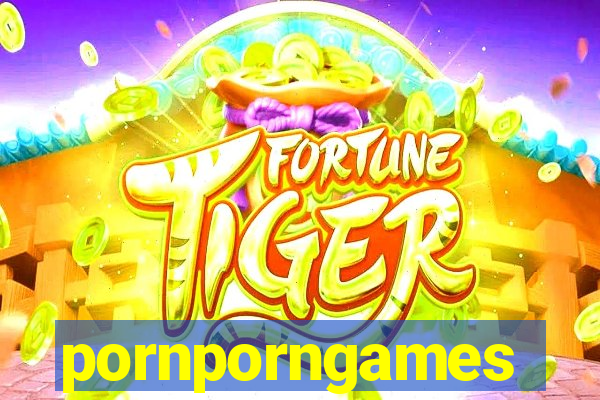 pornporngames