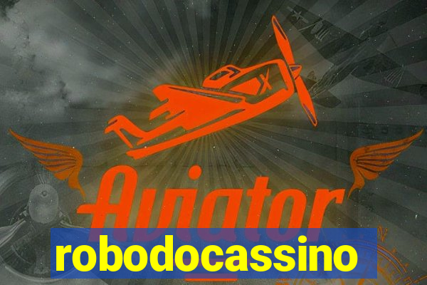 robodocassino