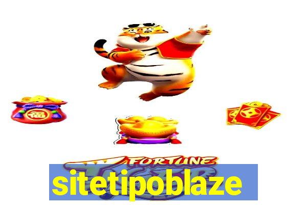 sitetipoblaze