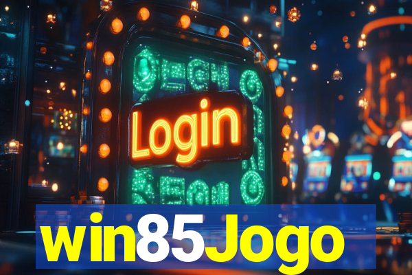 win85Jogo