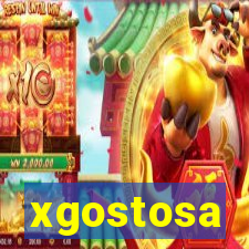 xgostosa