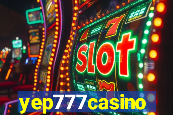 yep777casino