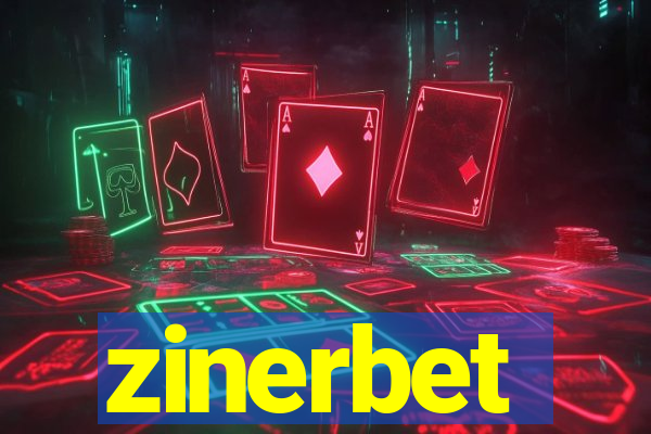 zinerbet